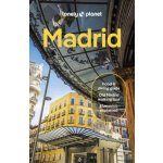 Lonely Planet Madrid - Lonely Planet, Vesna Maric, Natalia Diaz, Felicity Hughes – Hledejceny.cz