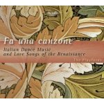 Caccini Giulio - Fa Una Canzone - Italian Dance Music & Love Songs Of Renaissance CD – Hledejceny.cz