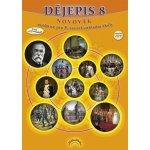 Dějepis 8 - Novověk, Čtení s porozuměním (3. vydání) - Mgr. Ondřej Pechník, PhDr. Libor Vykoupil Ph.D. (88-40) – Hledejceny.cz
