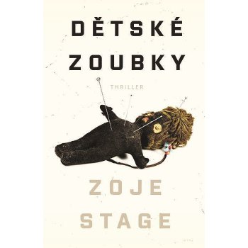 Dětské zoubky - Zoje Stage