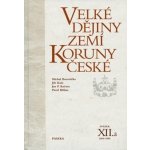 Velké dějiny zemí Koruny české XII.a – Hledejceny.cz