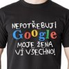 Pánské Tričko Tričko Nepotřebuji Google S Černá