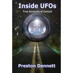 Inside UFOs: True Accounts of Contact with Extraterrestrials – Zbozi.Blesk.cz