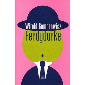 Ferdydurke - Witold Gombrowicz