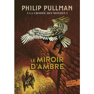 A la croisée des mondes 3 : Le Miroir d´ambre – Hledejceny.cz