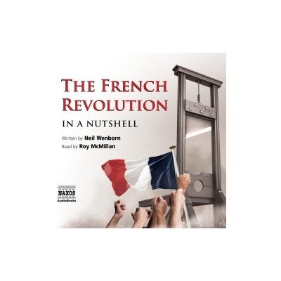The French Revolution – In a Nutshell (EN) – Zboží Dáma