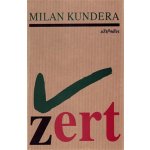 Žert - Milan Kundera – Sleviste.cz