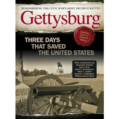 Gettysburg: Three Days That Saved the United States Nussbaum Ben Pevná vazba – Hledejceny.cz