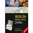 Berlín Průvodce s mapou National Geographic