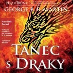 Hra o trůny V: Tanec s draky Kniha pátá - George R. R. Martin - 4CDmp3 – Zboží Mobilmania