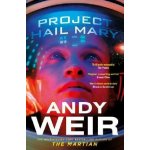 Project Hail Mary Andy Weir – Zboží Dáma