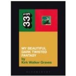 Kanye West's My Beautiful Dark Twisted Fantasy Graves Kirk WalkerPaperback – Hledejceny.cz