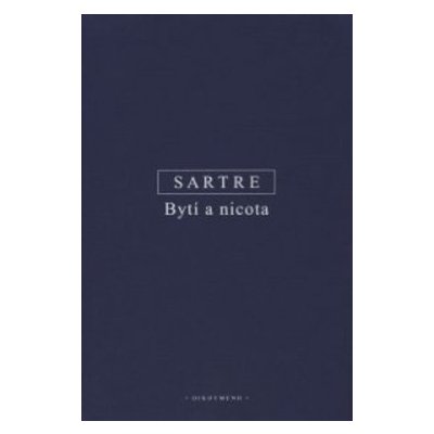 Bytí a nicota - nové opravené vydání
