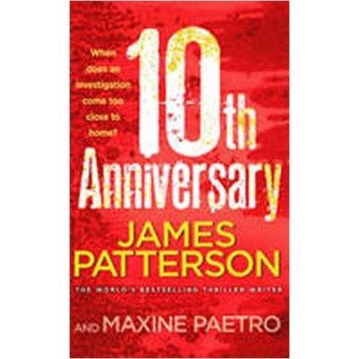 10th Anniversary James Patterson