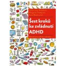 Kniha Šest kroků ke zvládnutí ADHD