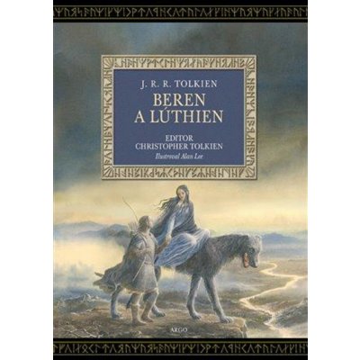 Argo Beren a Lúthien - J. R. R. Tolkien – Zbozi.Blesk.cz