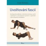 Thömmes, Frank - Uvolňování fascií – Hledejceny.cz