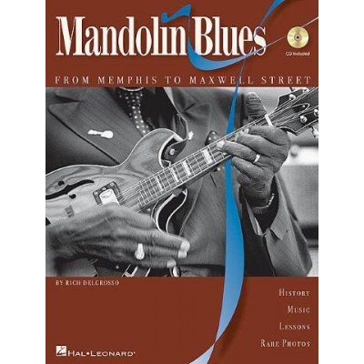 Rich DelGrosso Mandolin Blues From Memphis To Maxwell Street noty tabulatury na mandolínu + audio – Zboží Dáma