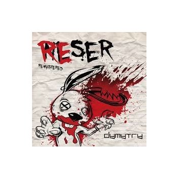 Dymytry - Reser CD