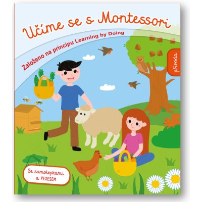 Příroda - Učíme se s Montessori - neuveden – Zbozi.Blesk.cz