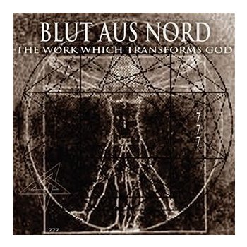 The Work Which Transforms God - Blut Aus Nord