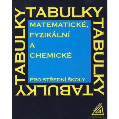 Matematické, fyzikální a chemické tabulky pro SŠ – Zboží Mobilmania