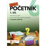 HRAVÝ POČETNÍK 6 - 1. DÍL – Zboží Mobilmania