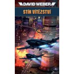 Stín vítězství - David Weber – Hledejceny.cz