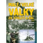 Malé / velké války. 20. století a dál - Václav Junek – Hledejceny.cz