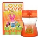 Parfém Love Love Shop & Love toaletní voda dámská 100 ml