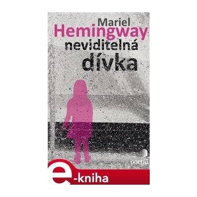 Neviditelná dívka - Mariel Hemingway