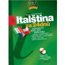 Italština za 24 dnů - Intenzivní kurz pro samouky-Intenzivní...