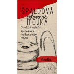 Slunečnice špaldová celozrnná mouka hrubá 1 kg – Hledejceny.cz