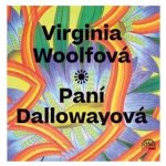 Paní Dallowayová - Virginia Woolfová - čte Marie Štípková – Hledejceny.cz