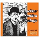 Inspektor Šmidra zasahuje I - Ilja Kučera st., Honzík Miroslav – Hledejceny.cz