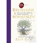 Rýchlejšie k bohatstvu - Rhonda Byrne – Hledejceny.cz