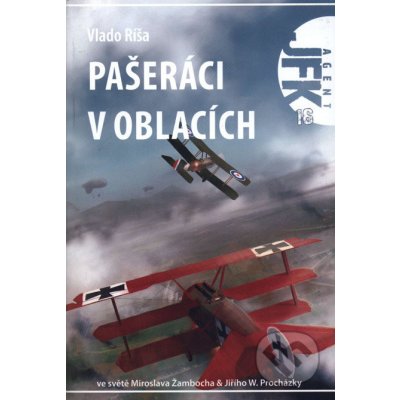 Agent J. F. K. 16: Pašeráci v oblacích Vlado Ríša – Hledejceny.cz
