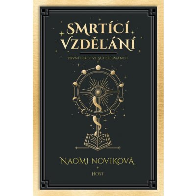 Smrtící vzdělání - Naomi Novik – Hledejceny.cz