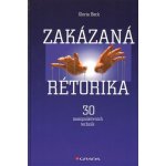 Zakázaná rétorika - Gloria Beck – Sleviste.cz