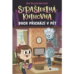 Strašidelná knihovna - Duch přichází v pět