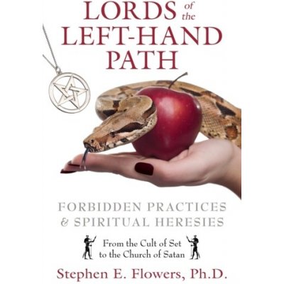 Lords of the Left-hand Path - S. Flowers