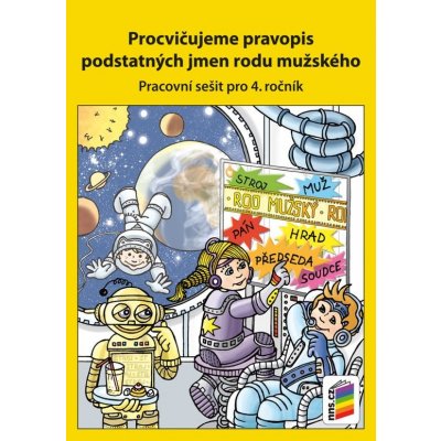 Procvičujeme pravopis podstatných jmen rodu mužského – Zbozi.Blesk.cz