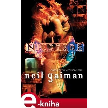 Nikdykde - Neil Gaiman