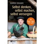 Selbst denken, selbst machen, selbst versorgen – Hledejceny.cz