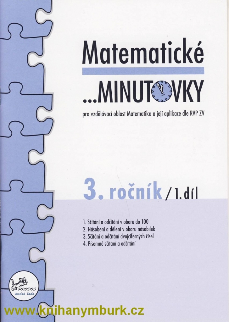 Matematické minutovky pro 3. ročník /1. díl - 3. ročník - Josef Molnár, Hana Mikulenková