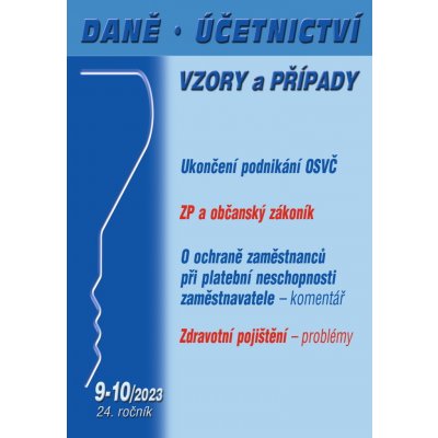 Daně, účetnictví, vzory a případy 9-10/2023 - Eva Dandová, Antonín Daněk, Martin Děrgel – Zboží Mobilmania