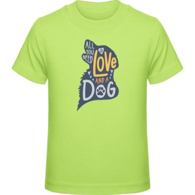 Premium Tričko pro Děti Design Vše co potřebujete je láska a pes Limetková Dětské – Zboží Mobilmania