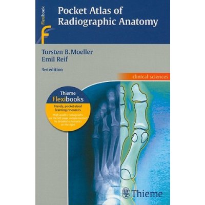 Moeller T.b., Reif E. - Pocket Atlas of Radiographic Anatomy