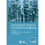 International Trends in Participatory Budgeting - Michiel S. De Vries, Juraj Nemec, David Špaček