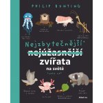 Nejzbytečnější zvířata na světě - Philip Bunting – Hledejceny.cz